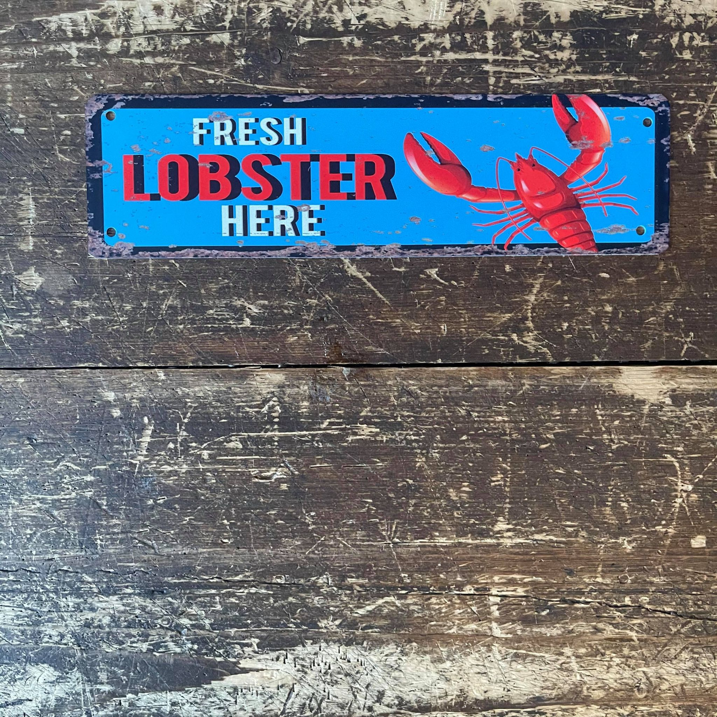 Fresh Lobster Here - | Metal Wall Sign