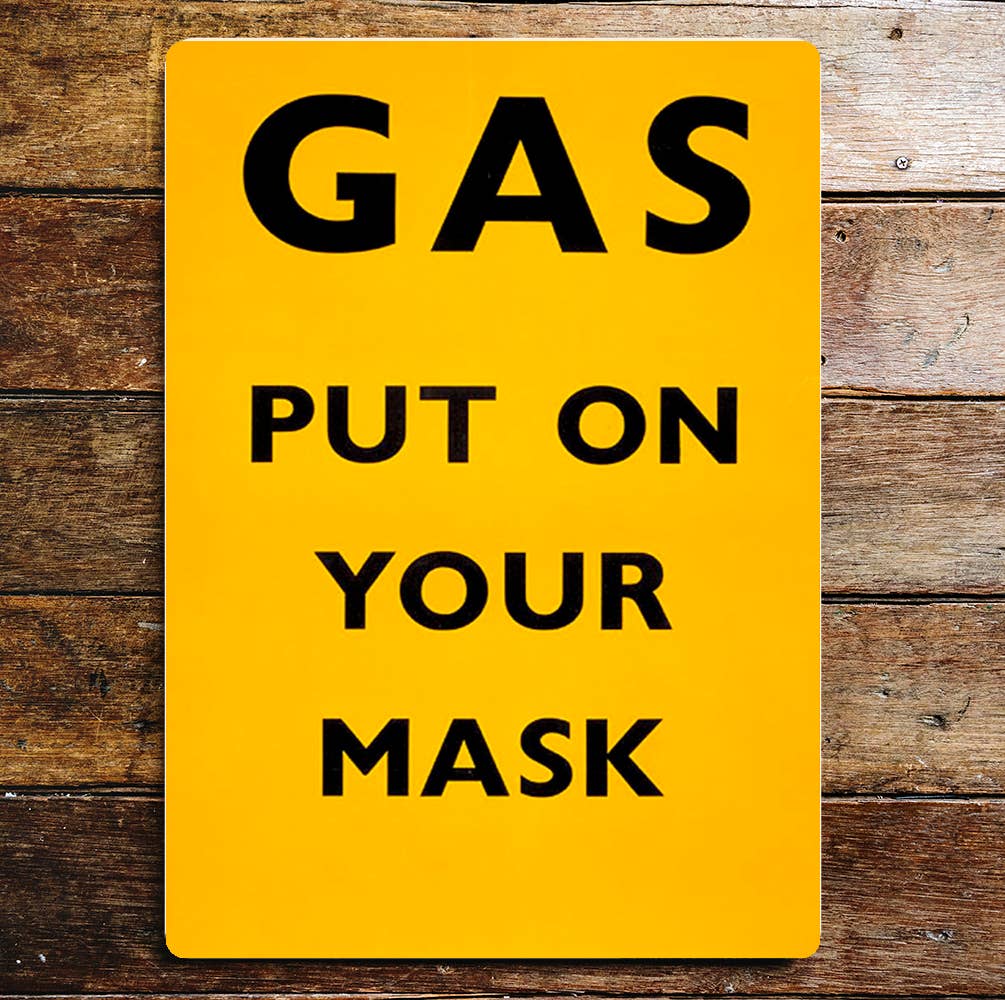Gas Put On Your Mask World War | Metal Sign