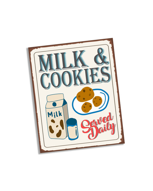 Milk And Cookies Served Daily | Metal Wall Sign