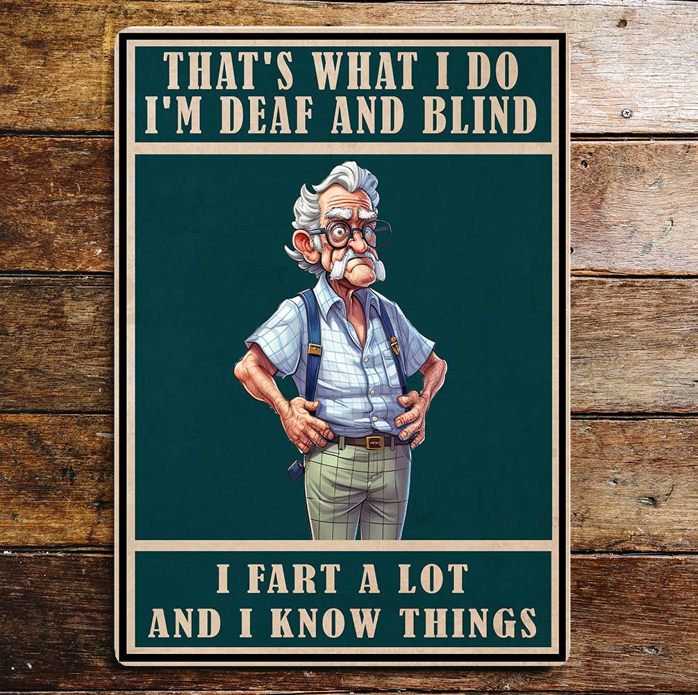 Funny Old Man Joke Art | Metal Sign Plaque