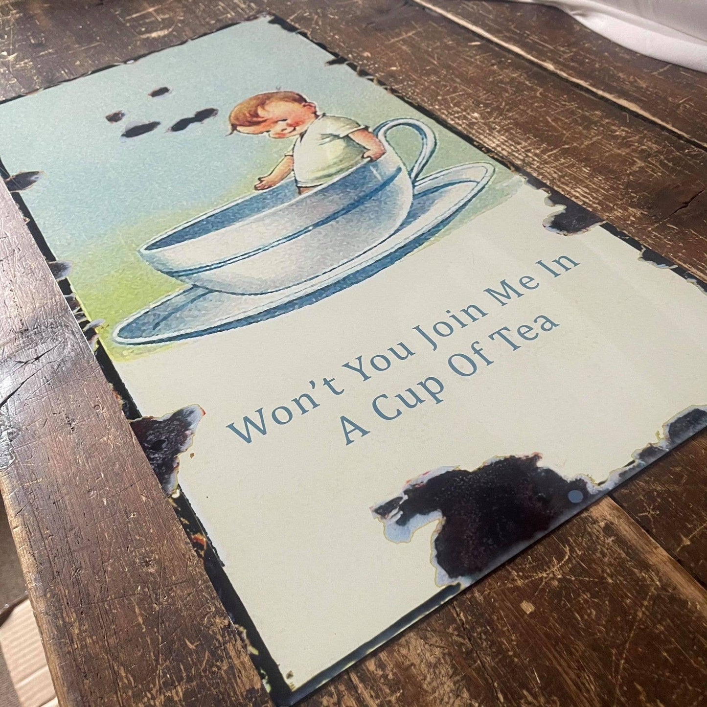 Won't You Join Me in a cup of Tea | Metal Sign