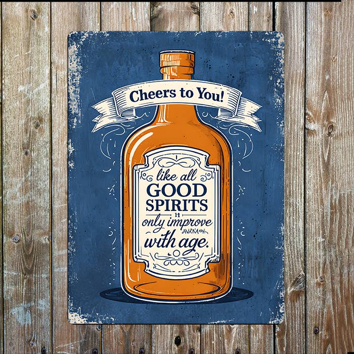 Cheers To You Improve With Age | Quote | Metal Sign Plaque