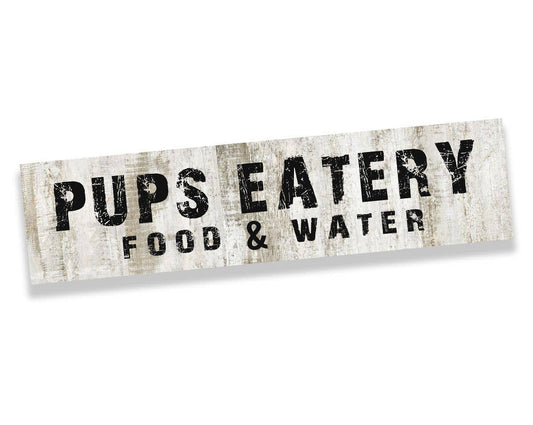 Pups Eatery Food and Water Dog Metal Sign Plaque