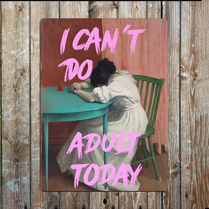 I Can't Do Adult Today Graffiti Painting | Metal Sign Plaque