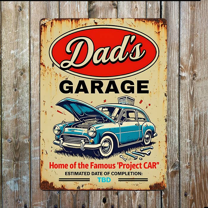 Dad's Garage Project Car | Father's Day | Metal Sign Plaque