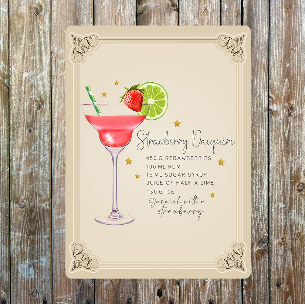 Strawberry Daiquiri Recipe Decorative Metal Sign Plaque