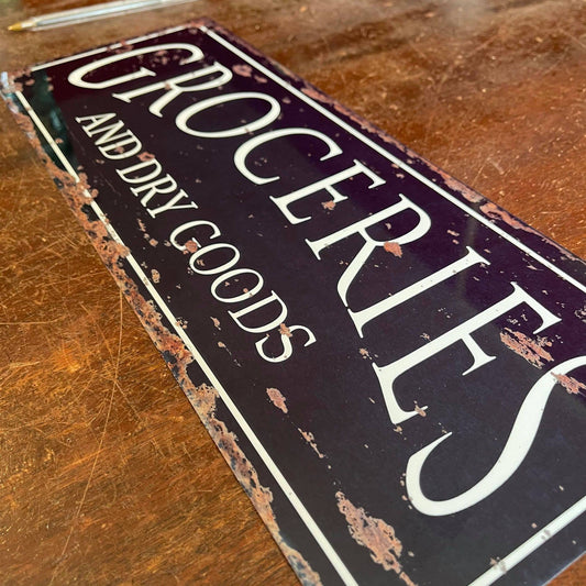 Groceries & Dry Good Distressed - | Metal Sign