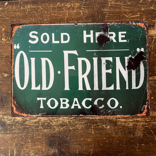 Old Friends Sold Here Tobacco | Metal Sign