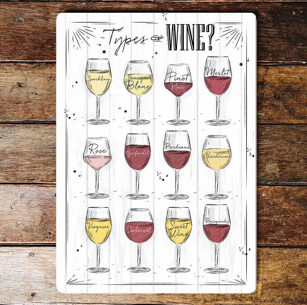 Types Of Wine | Metal Wall Sign Plaque