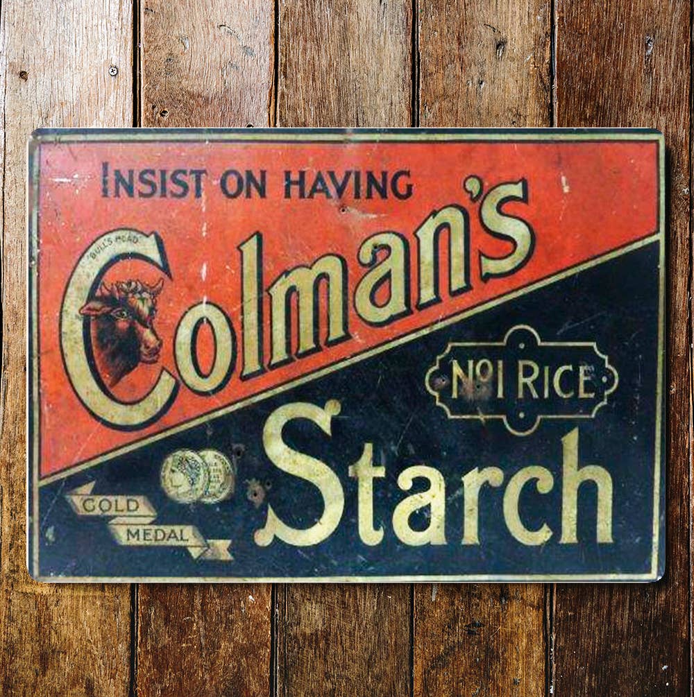 Insist on Having Colmans Starch | Metal Sign