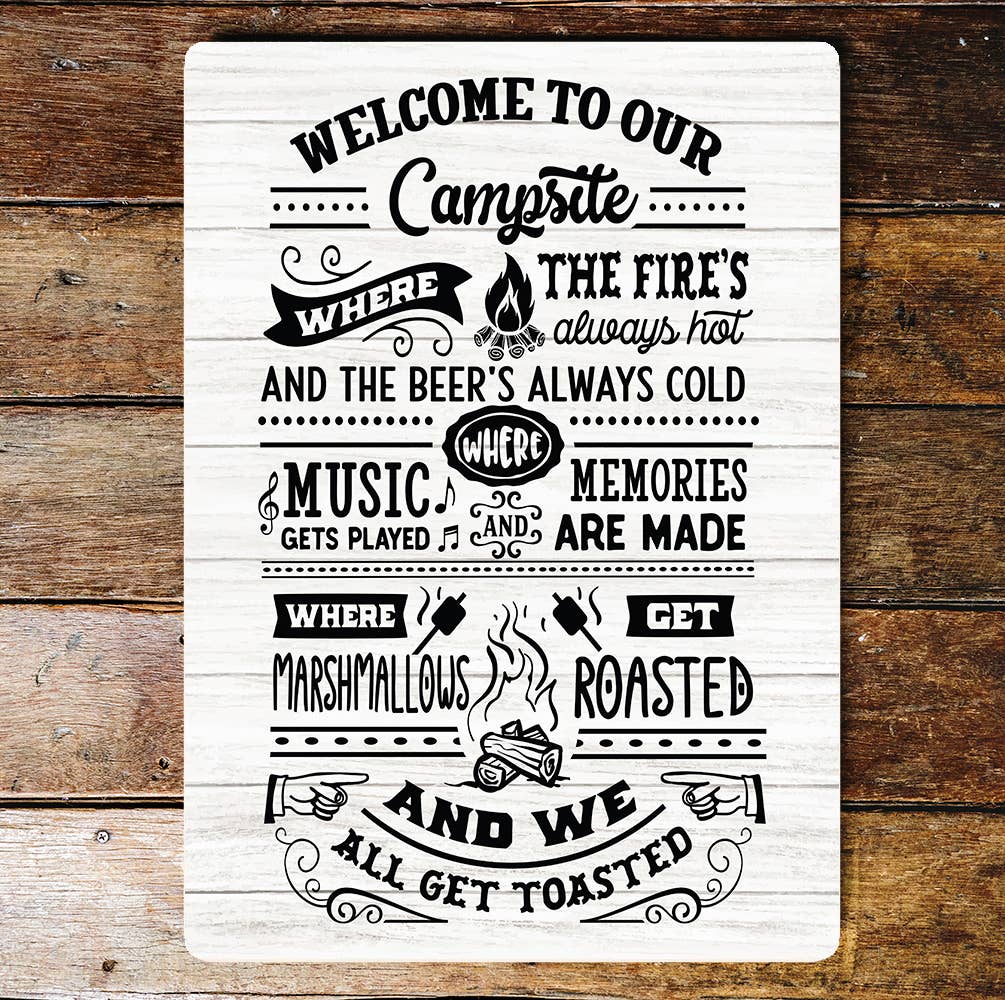 Welcome To Our Campsite Music Beer | Metal Wall Sign