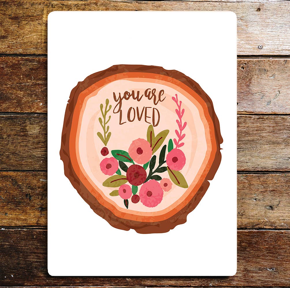 You Are Loved | Log Piece Flowers | Metal Wall Sign
