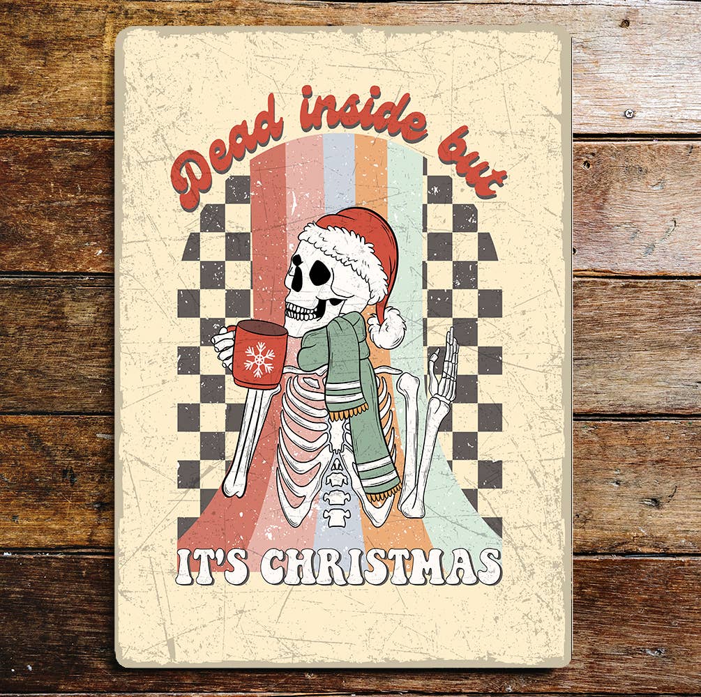 DEAD INSIDE CHRISTMAS Christmas | Metal Wall Sign Plaque