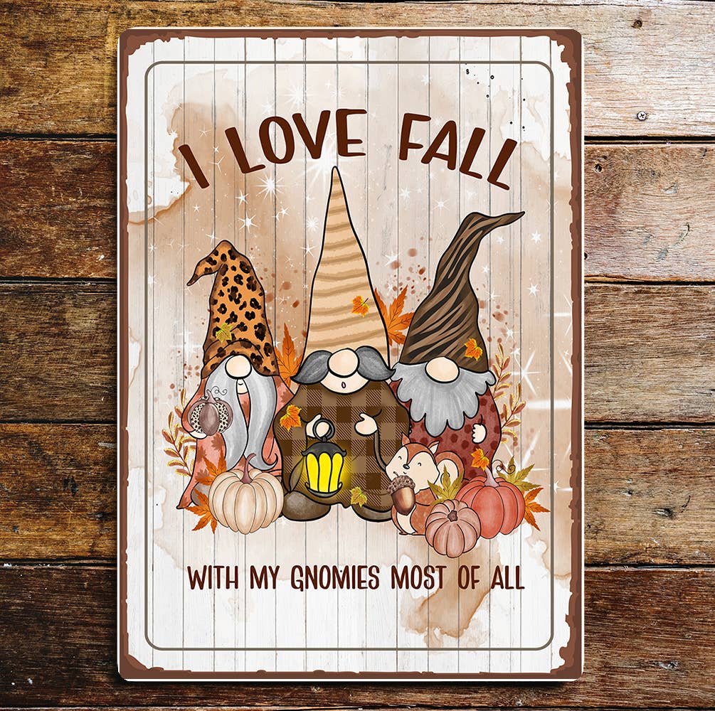 Love gnome Fall autumn | Metal Wall Sign