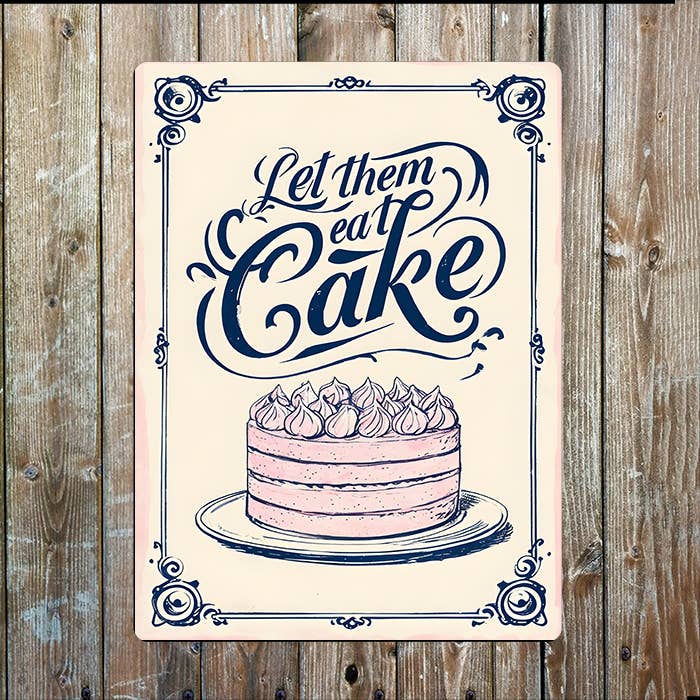 Pink Illustration Let Them Eat Cake Metal Sign Plaque