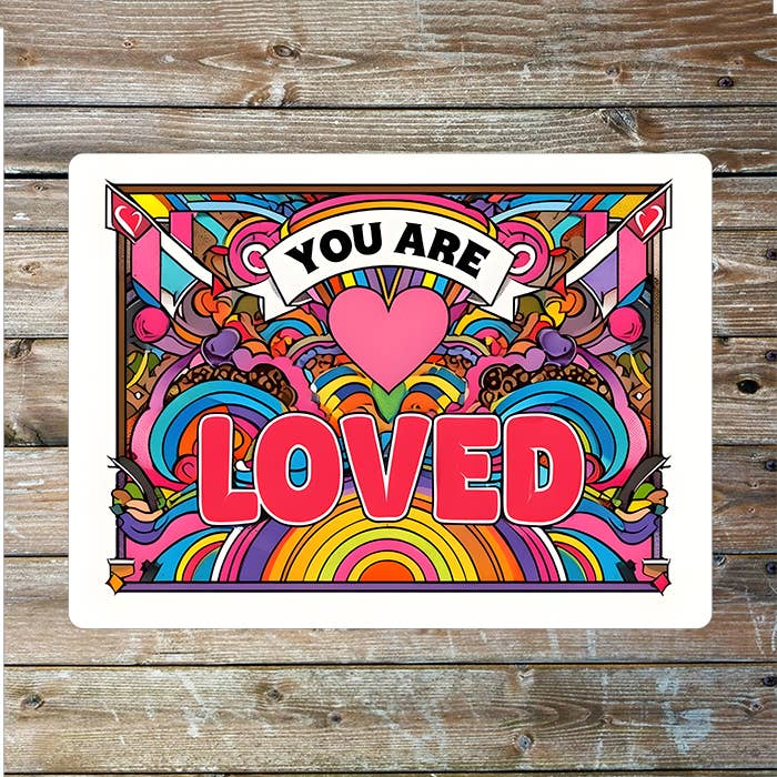 You Are Loved | Pop Art | Retro Bright Art | Metal Sign Plaque
