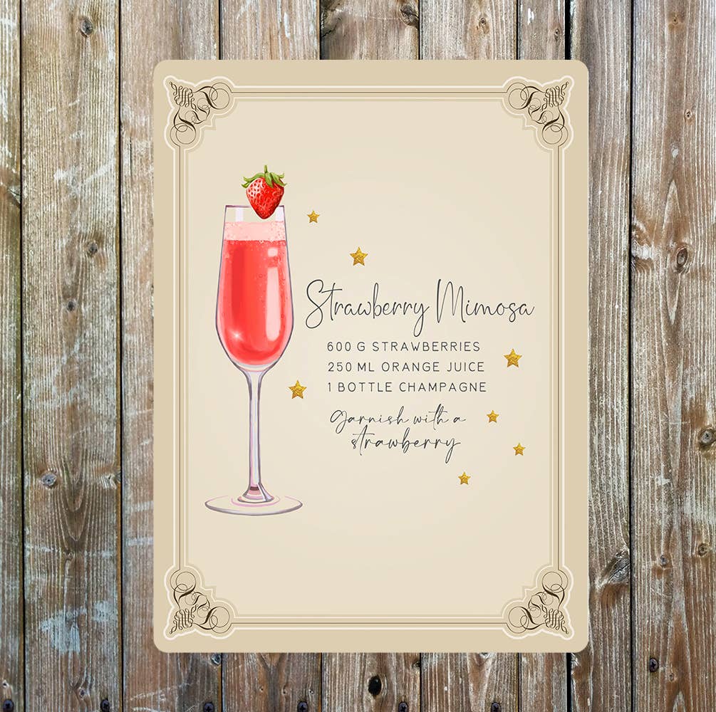 Strawberry Mimosa Recipe Cocktail Decor Metal Sign Plaque