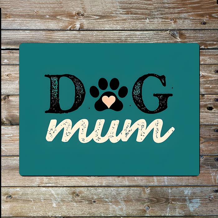 Dog Pet Mothers Mum Day | Metal Sign Plaque