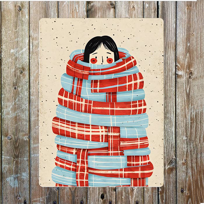 Person Wrapped in Wool Scarves Metal Sign Plaque