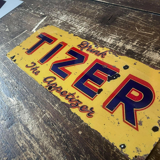 Drink Tizer - | Metal Wall Sign