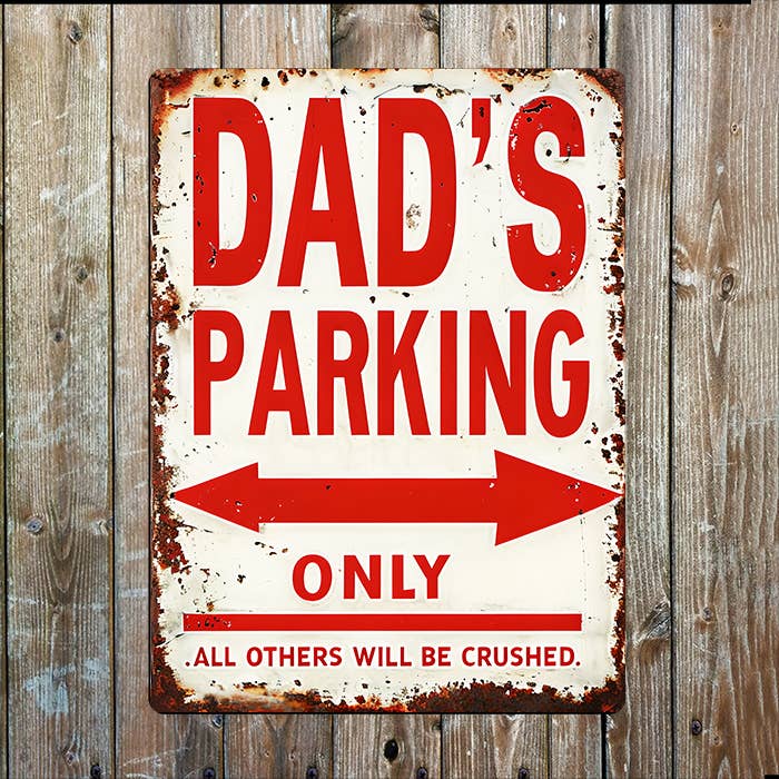 Dad's Parking Only | Father's Day | Metal Sign Plaque