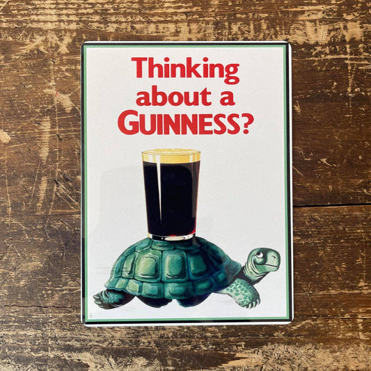 Thinking about Guinness Turtle Tortoise Metal Sign