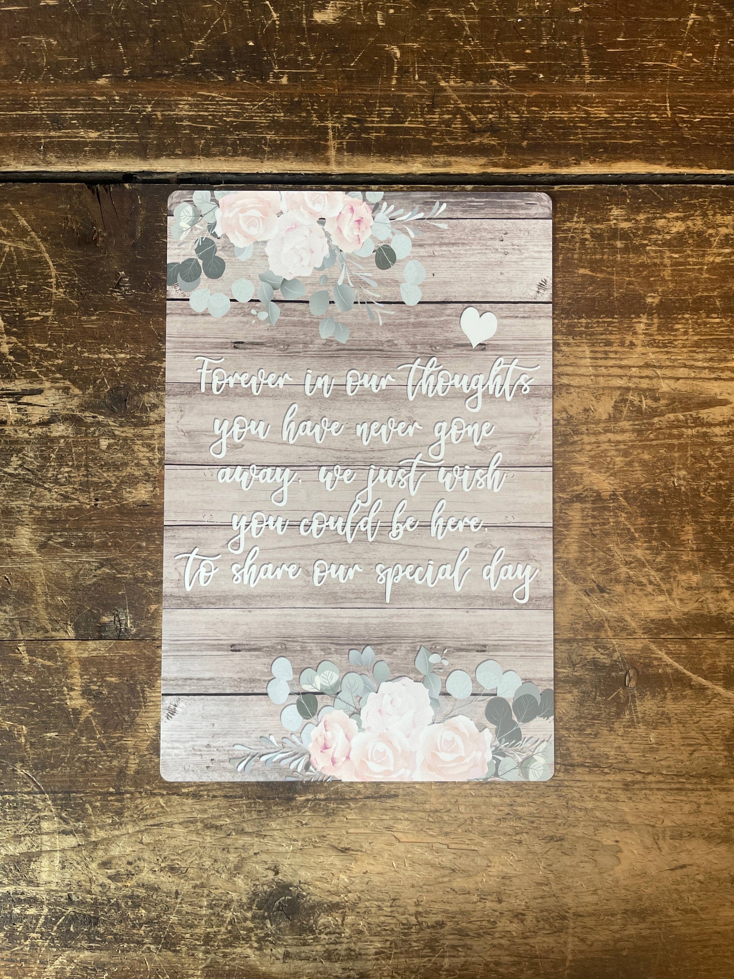 Wedding Forever In Our Thoughts, Lost Ones | Metal Sign