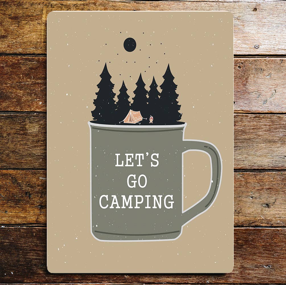 Let's go camping | Metal Sign Plaque