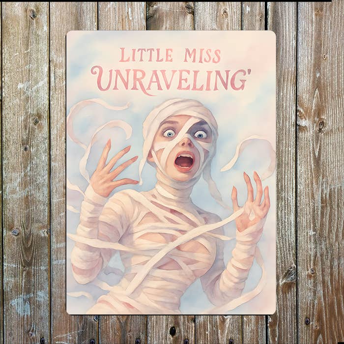 Little Miss Unravelling | Watercolour | Metal Sign Plaque