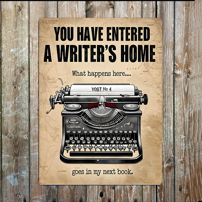 You Have Entered A Writer's Home Vintage | Metal Sign Plaque
