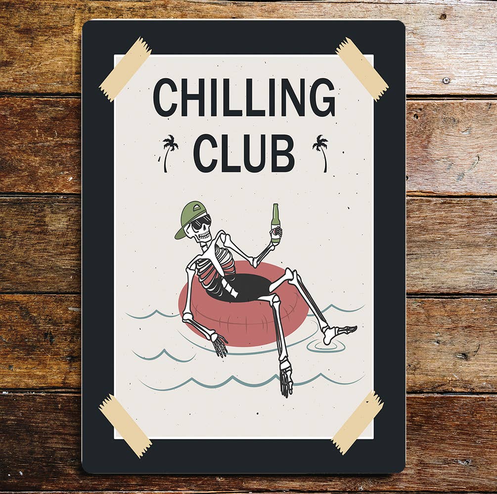 Chilling Club Beach Vibes | Metal Sign Plaque