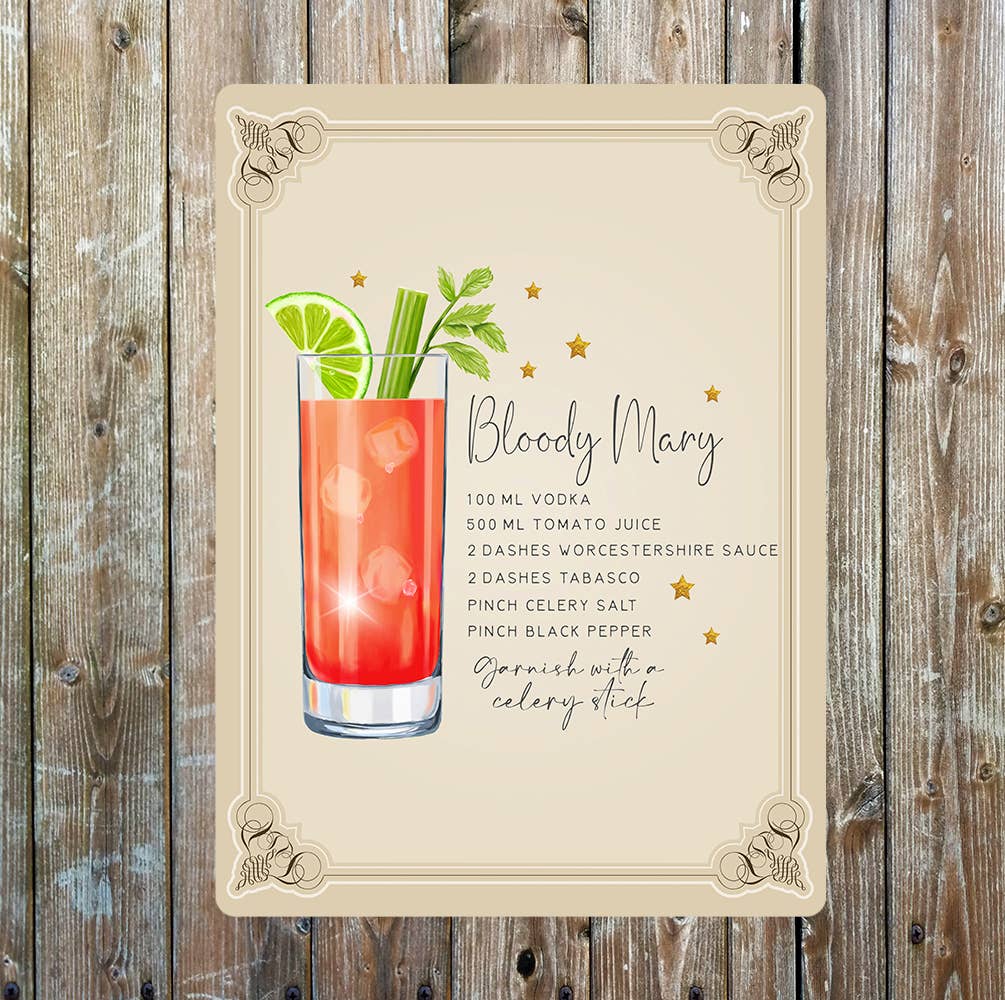 Bloody Mary Recipe Cocktail Decorative | Metal Sign Plaque