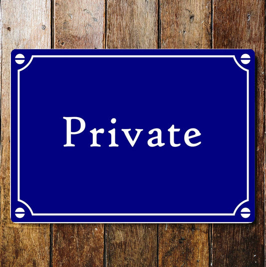 Private Notice Blue Art Sign Plaque