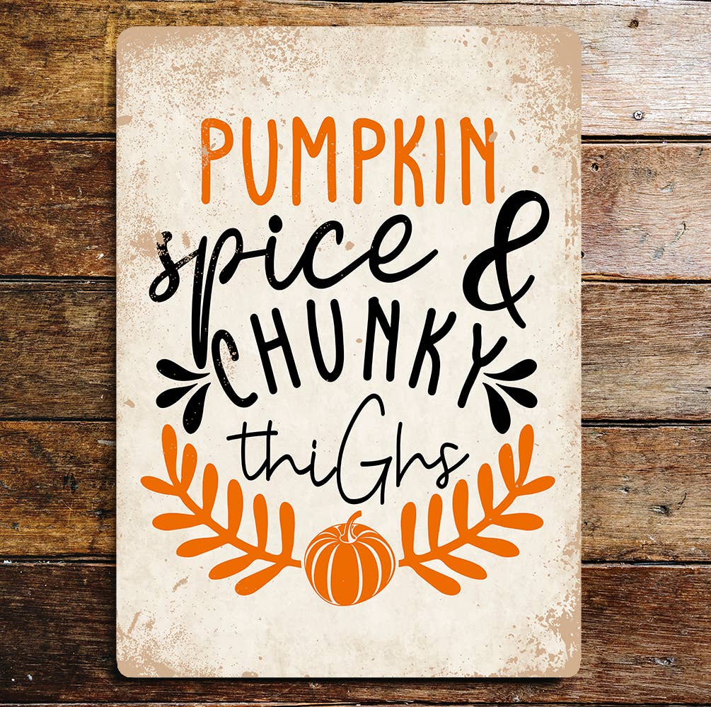 Halloween pumpkin spice and chunky | Metal Wall Sign Plaque