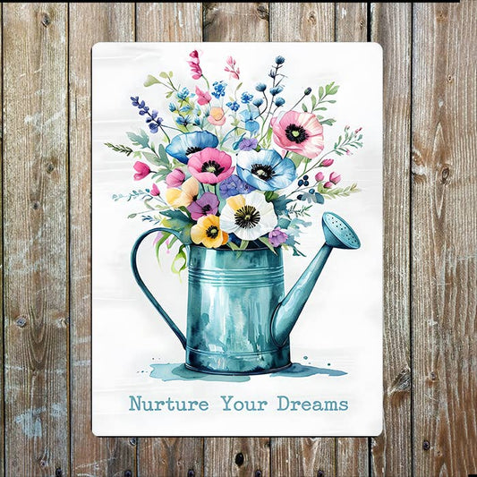 Nature Your Dreams Flowers | Metal Sign Plaque
