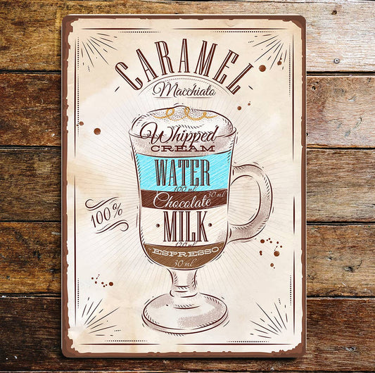 Caramel Macchiato Ingredients Cup Kitchen | Metal Sign Plaque