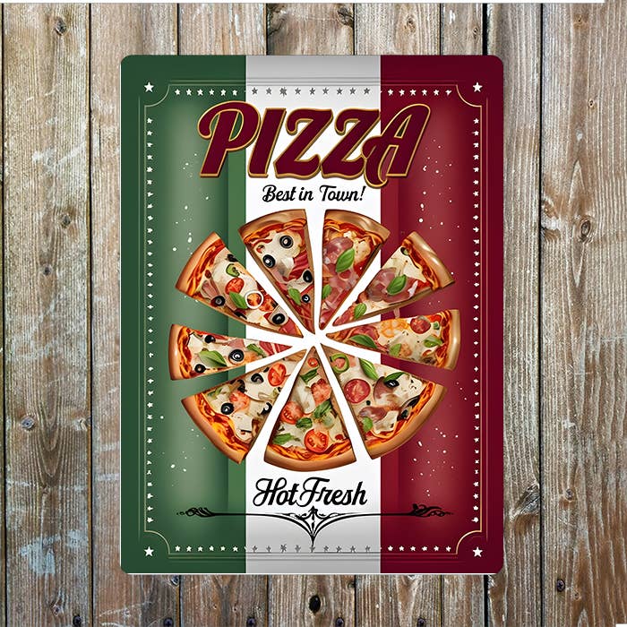 Pizza Best In Town Italian Metal Sign Plaque