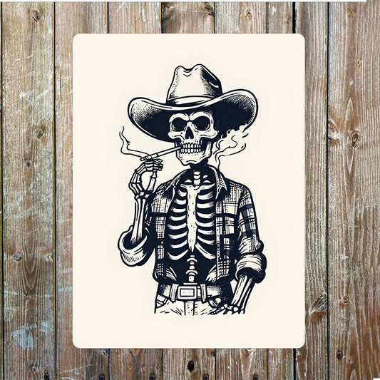 Skeleton with Cigarette Cowboy | Western | Metal Sign Plaque
