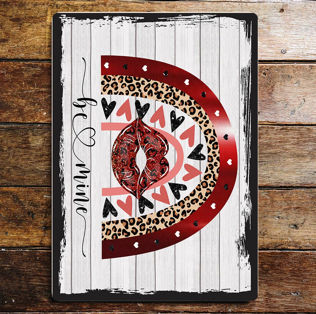 Love Hearts Valentine Be Mine Red Lips | Metal Sign Plaque