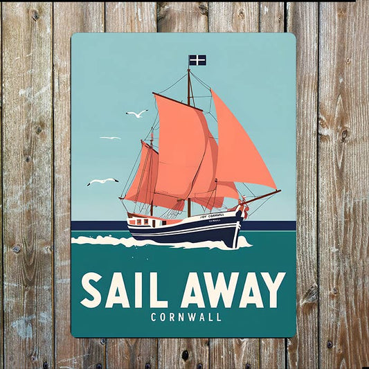 Cornwall Sail Away Boat Sea Nautical | Metal Sign Plaque