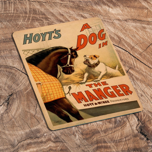 Hoyts A Dog In the Manger | Metal Art Wall Sign