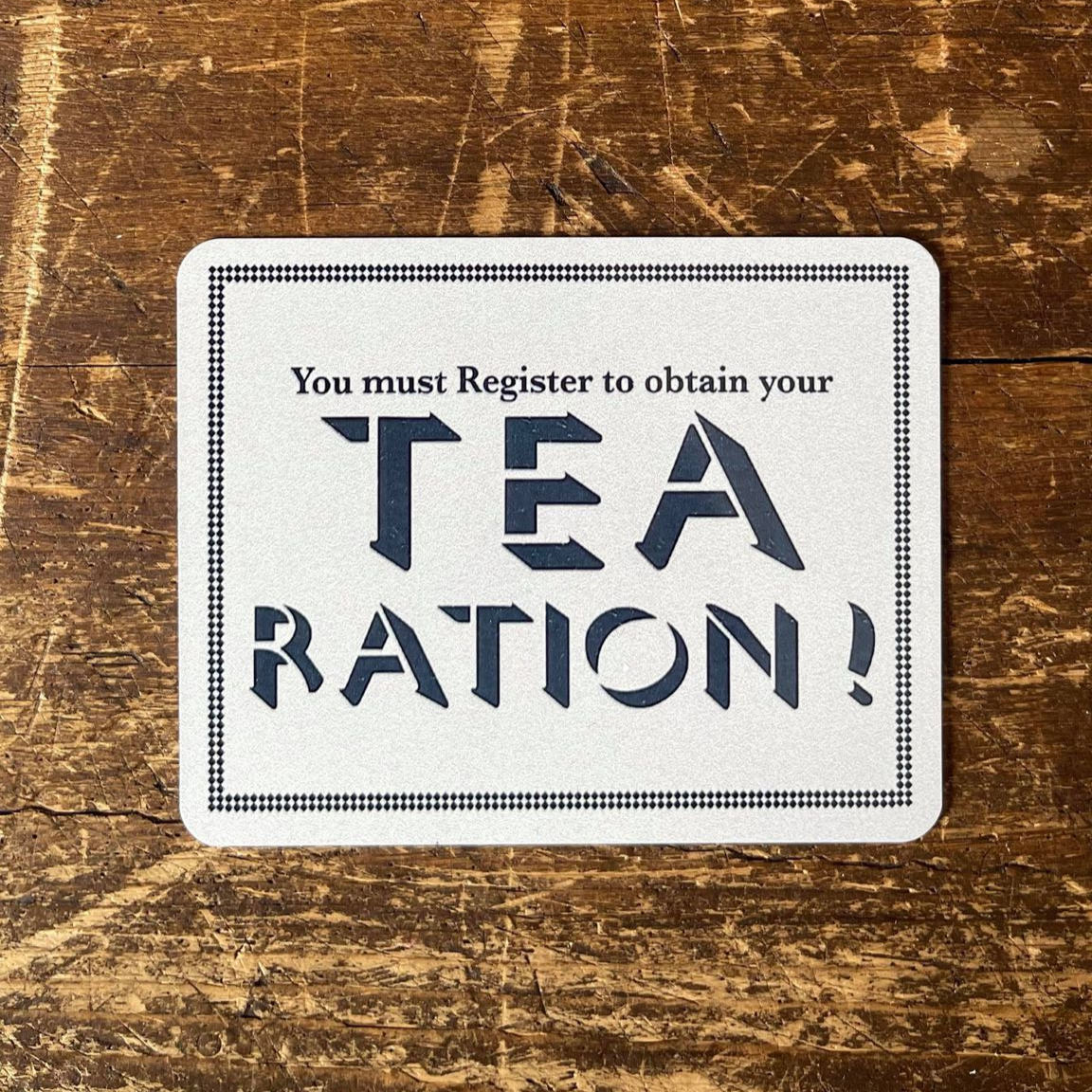 Tea Ration Metal Propaganda Wall Sign