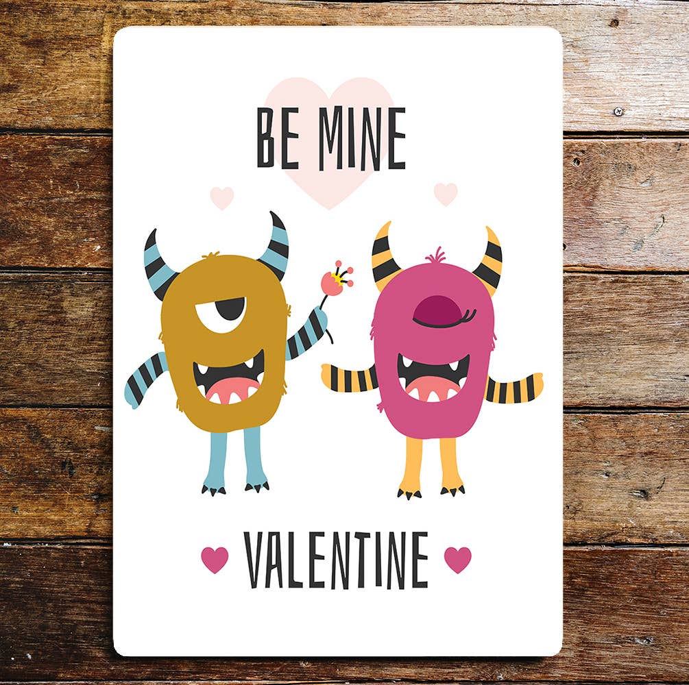 Be Mine Valentine Monsters | Metal Sign Plaque