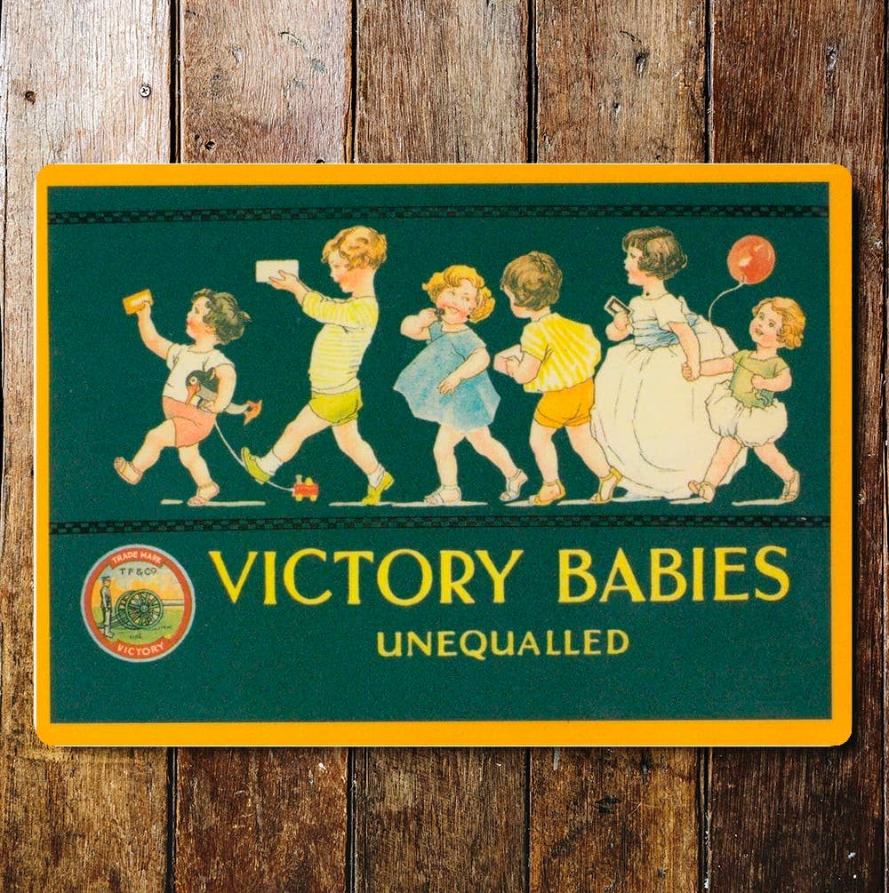 Victory Babies Unequalled | Metal Advertising Wall Sign