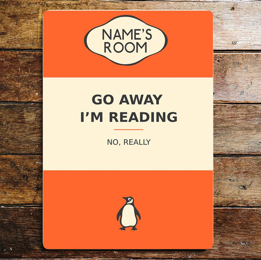 Door Sign Personalised Name Go Away I'm Reading Penguin Book