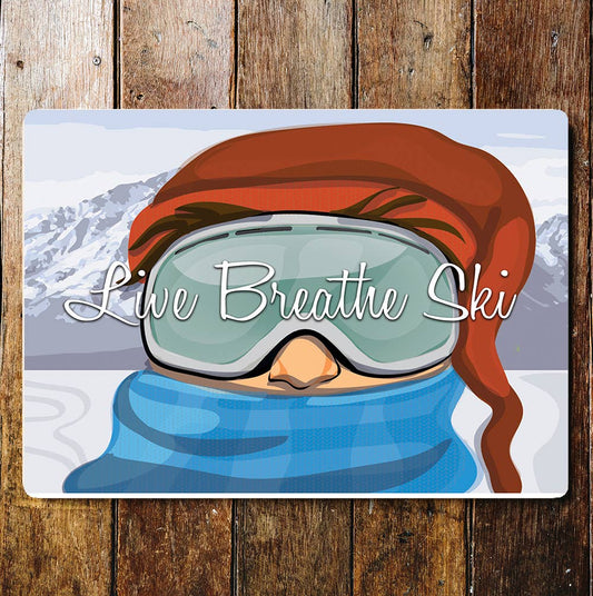 Live Breathe Ski Snow Mountains | Metal Sign plaque