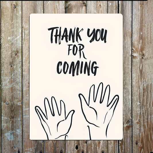 Thank You For Coming | Home Illustration | Metal Sign Plaque