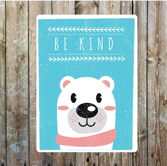 Be Kind Polar Bear Cute art | Metal Sign Plaque
