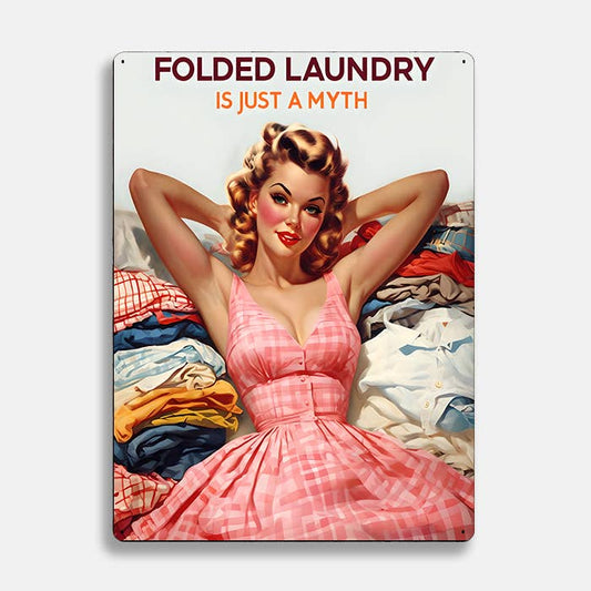 Folded Laundry Just A Myth Retro | Metal Sign Plaque
