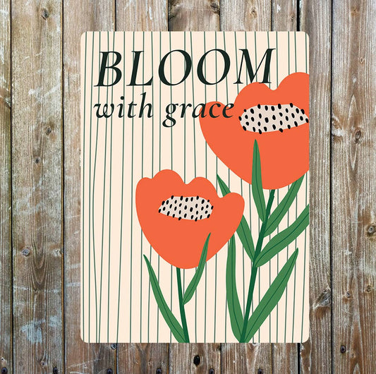 Bloom with grace flower design | Metal Wall Sign Plaque